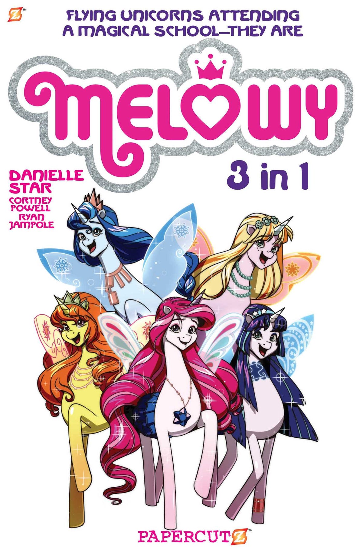 Melowy 3-in-1 #1 Collects The Test of Magic, The Fashion Club of Colors, and Time To Fly