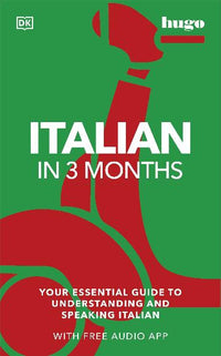Load image into Gallery viewer, Italian in 3 Months with Free Audio App: Your Essential Guide to Understanding and Speaking Italian (Hugo in 3 Months)
