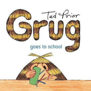 Grug Goes to School Large Paperback