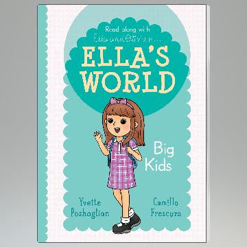 Ella's World #2:  Big Kids