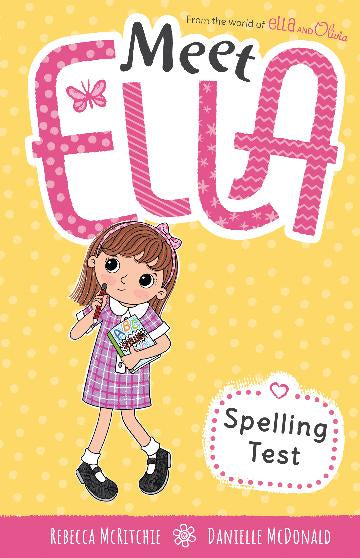 Meet Ella #13:  Spelling Test