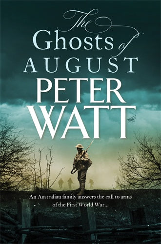 The Ghosts of August (Colonial Series Book 6)