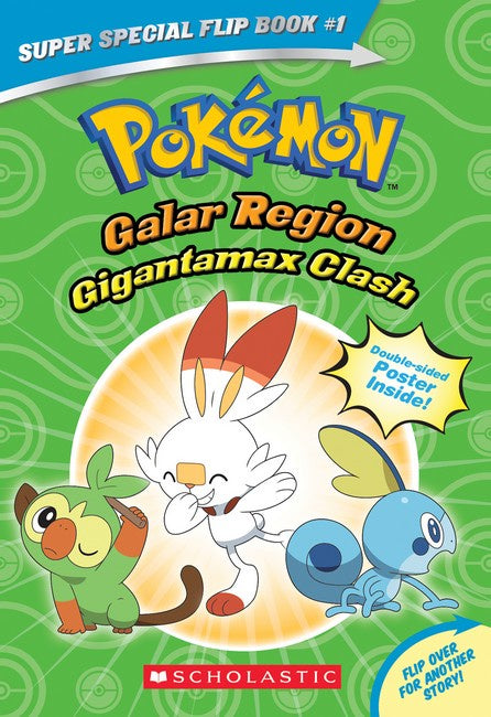 Galar Region: Gigantamax Clash (Pokemon: Super Special Flip Book #1)