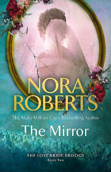 The Lost Bride Trilogy #2:  The Mirror