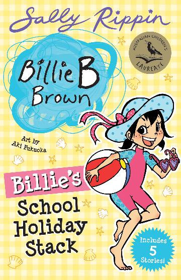 Billie’s School Holiday Stack (Contains 5 Billie B Brown Stories!)