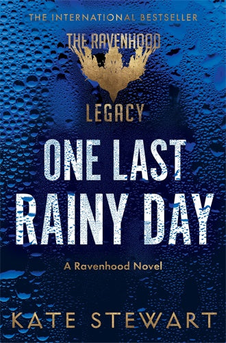 One Last Rainy Day (A Ravenhood Legacy Novel)