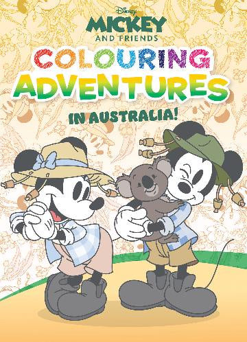 Mickey and Friends: Colouring Adventures in Australia! (Disney)