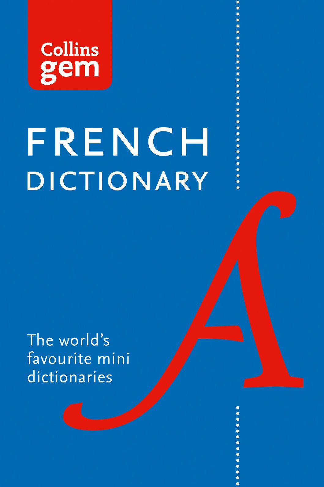 Collins Gem French Dictionary [12th Edition]