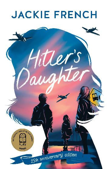 Hitler's Daughter (25th Anniversary Edition)