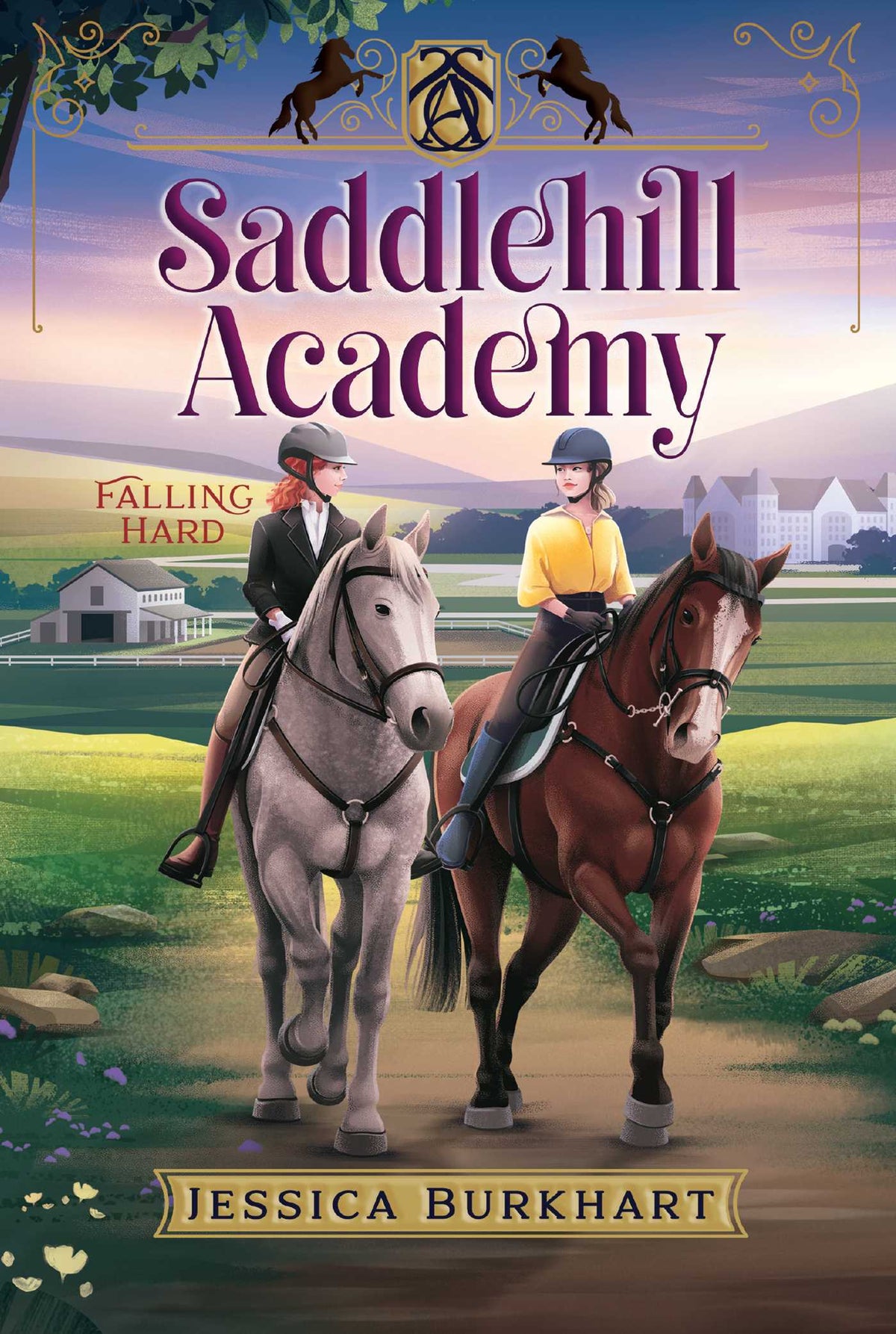 Saddlehill Academy #03:  Falling Hard