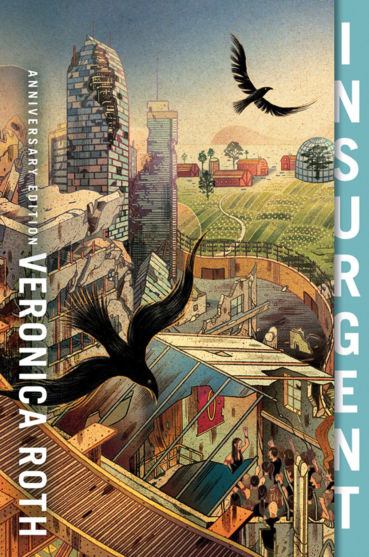 Divergent Trilogy #2:  Insurgent (10th Anniversary edition) by Veroncia Roth