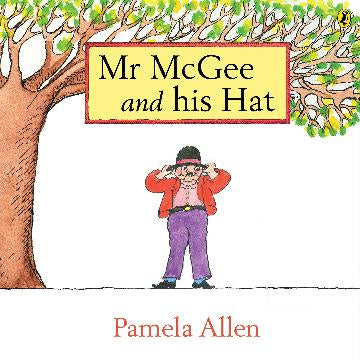 Mr McGee and His Hat