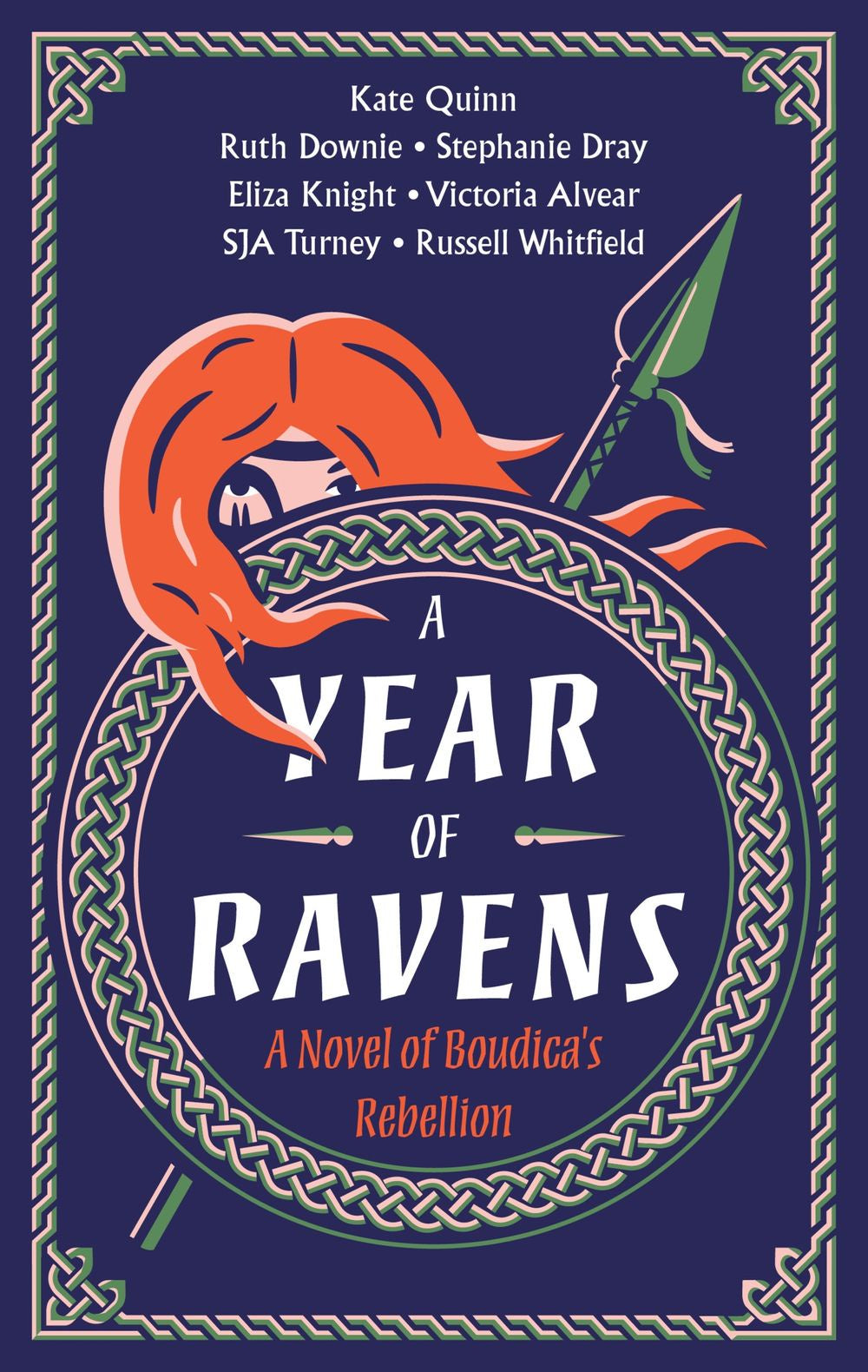 A Year of Ravens:  A Novel of Boudica's Rebellion