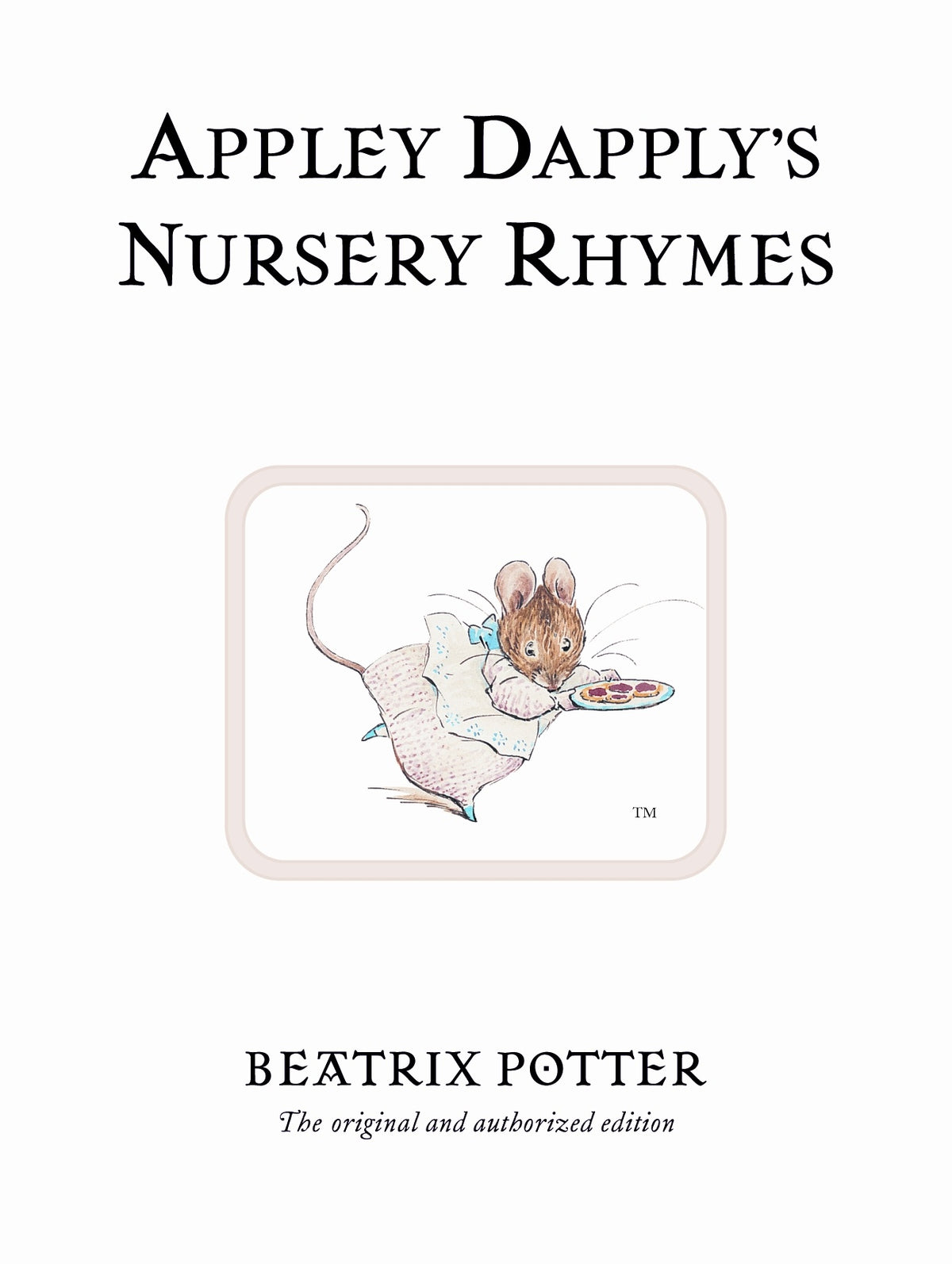 Appley Dapply's Nursery Rhymes  (Classic Edition #22)