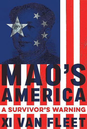 Mao's America A Survivor's Warnin