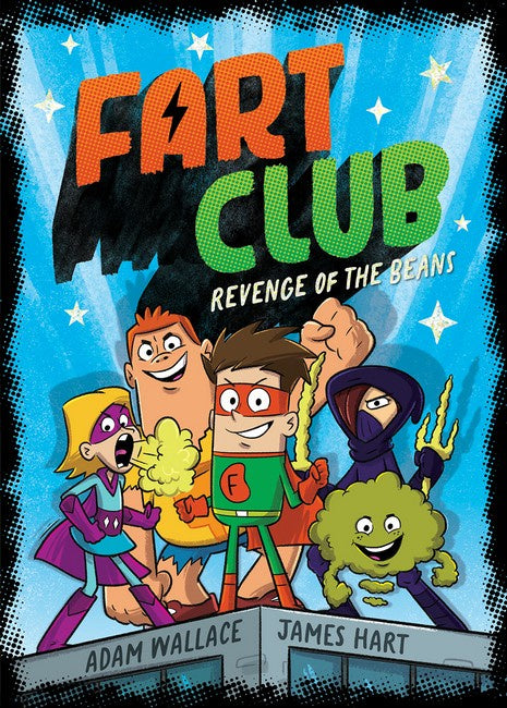 Fart Club #1:  Revenge of the Beans