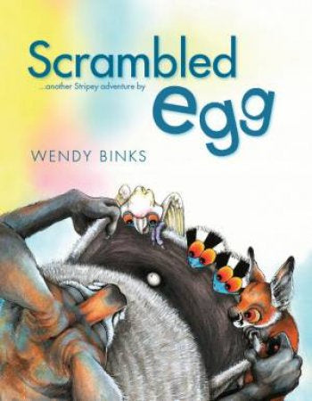 Scrambled Egg .... another Stripey adventure