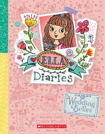 Ella Diaries #29:  Wedding Bells