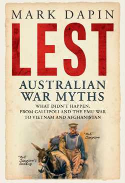 Lest - Australian War Myths