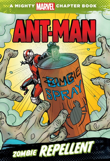 Ant-Man:  Zombie Repellent