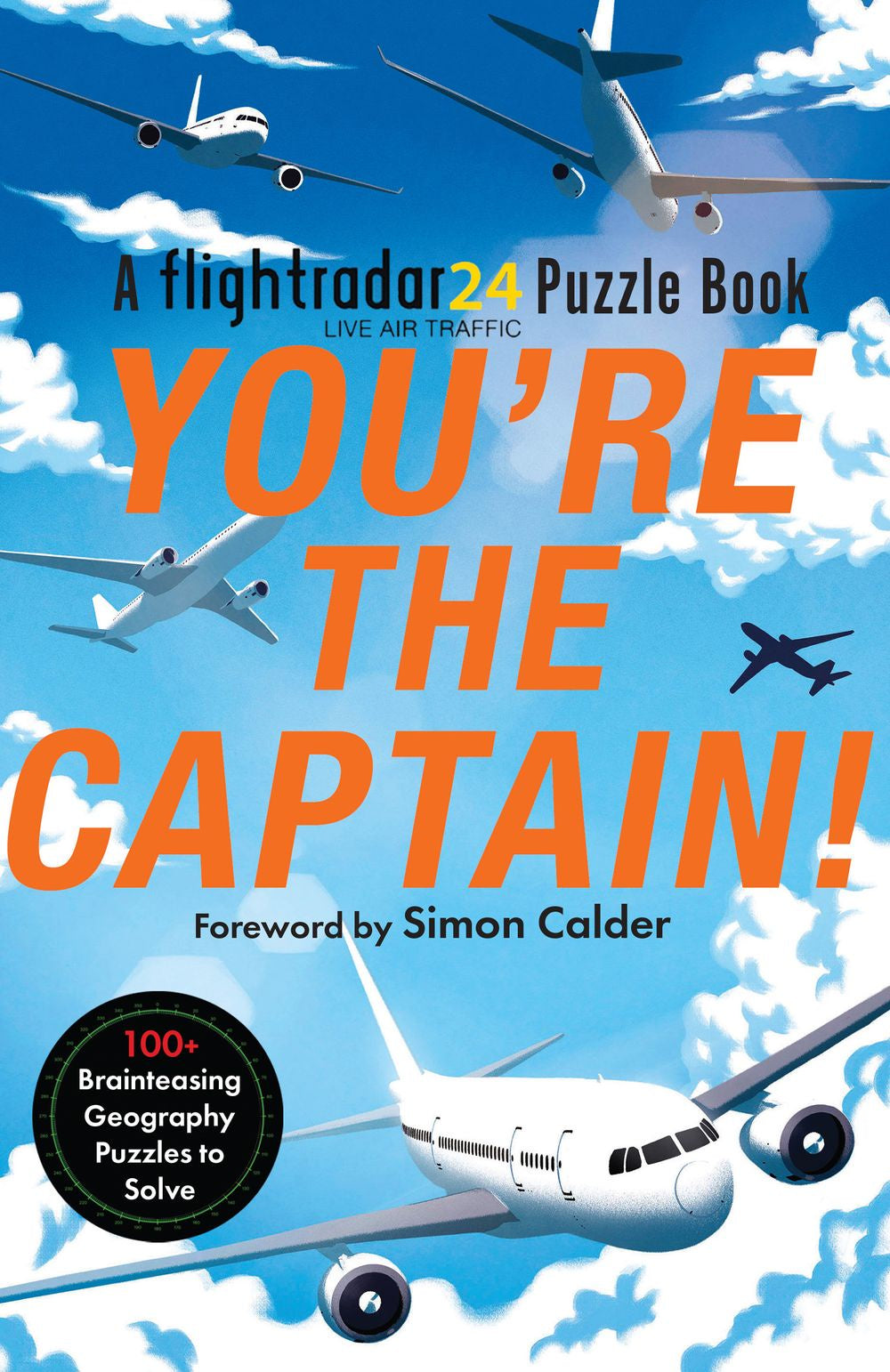 You're The Captain: A Flightradar24 Puzzle Book