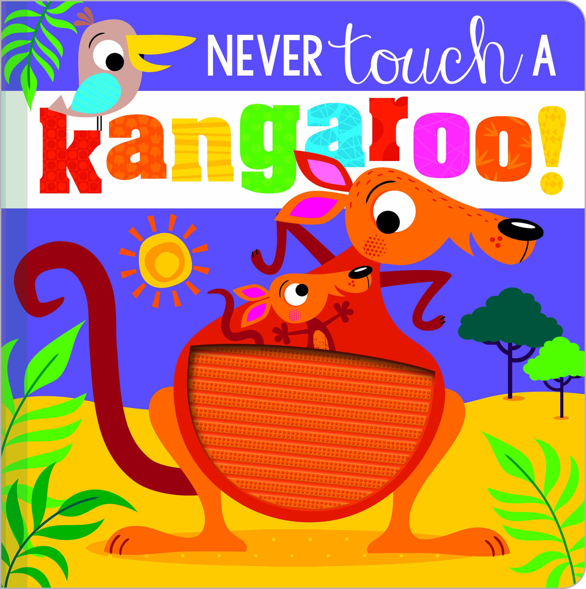 Never Touch a Kangaroo! (2)