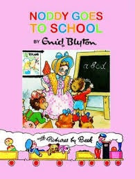 Noddy Classic Storybook: Noddy Goes to School