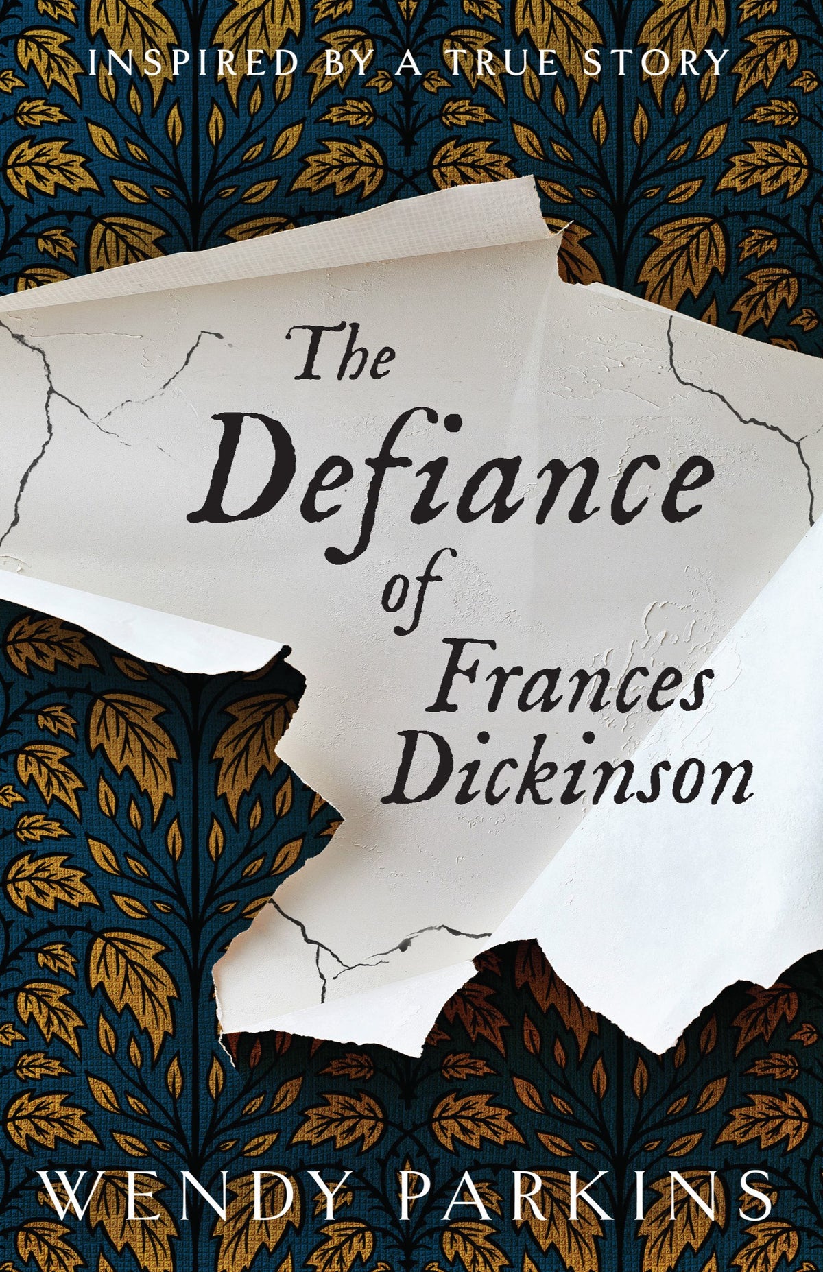 The Defiance of Frances Dickinson