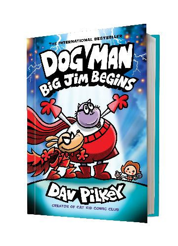 Dog Man #13:  Big Jim Begins