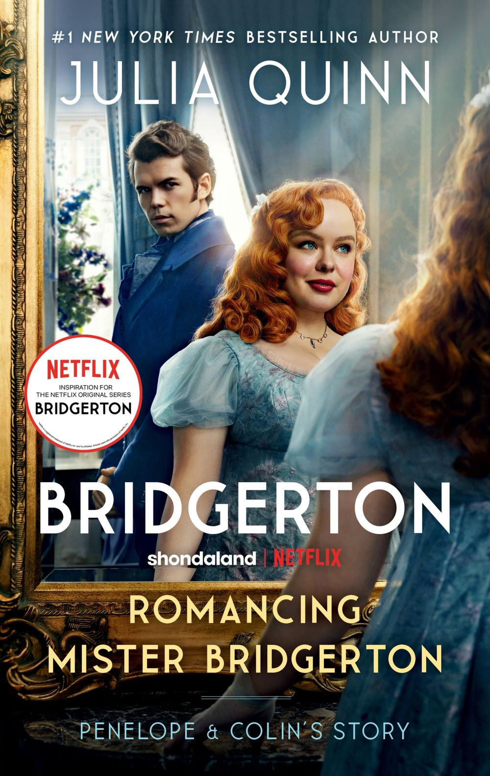 Romancing Mister Bridgerton (Penelope & Colin's Story) TVTI