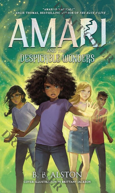 Amari #3:  Amari and the Despicable Wonders