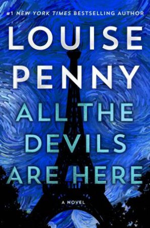 All the Devils Are Here (#16 Inspector Gamache)