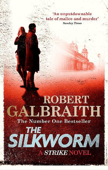 The Silkworm (Cormoran Strike Book 2)