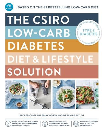 The CSIRO Low-Carb Diabetes Diet & Lifestyle Solution