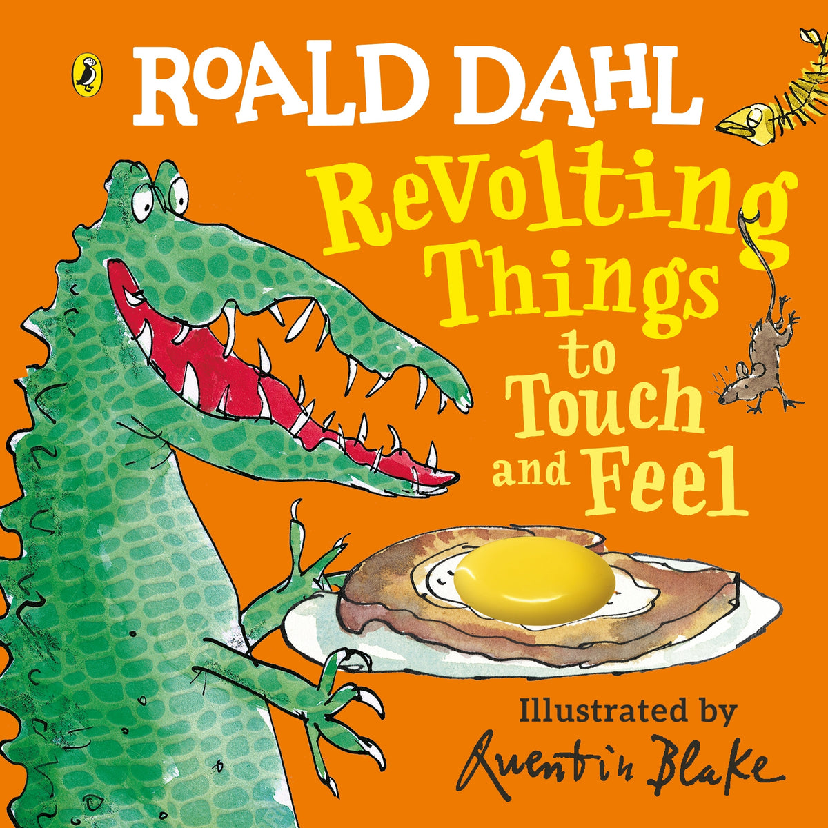 Roald Dahl: Revolting Things to Touch and Feel