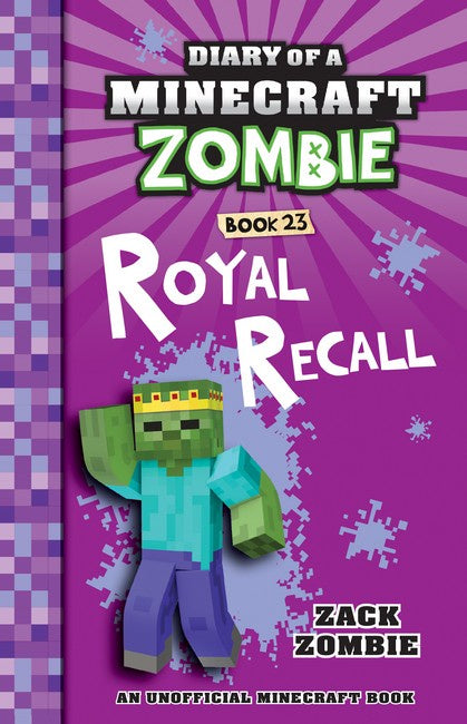 Royal Recall (#23 Diary of a Minecraft Zombie)