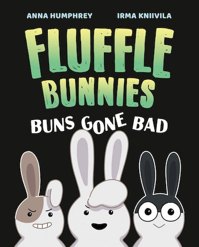 Fluffle Bunnies #1:  Buns Gone Bad