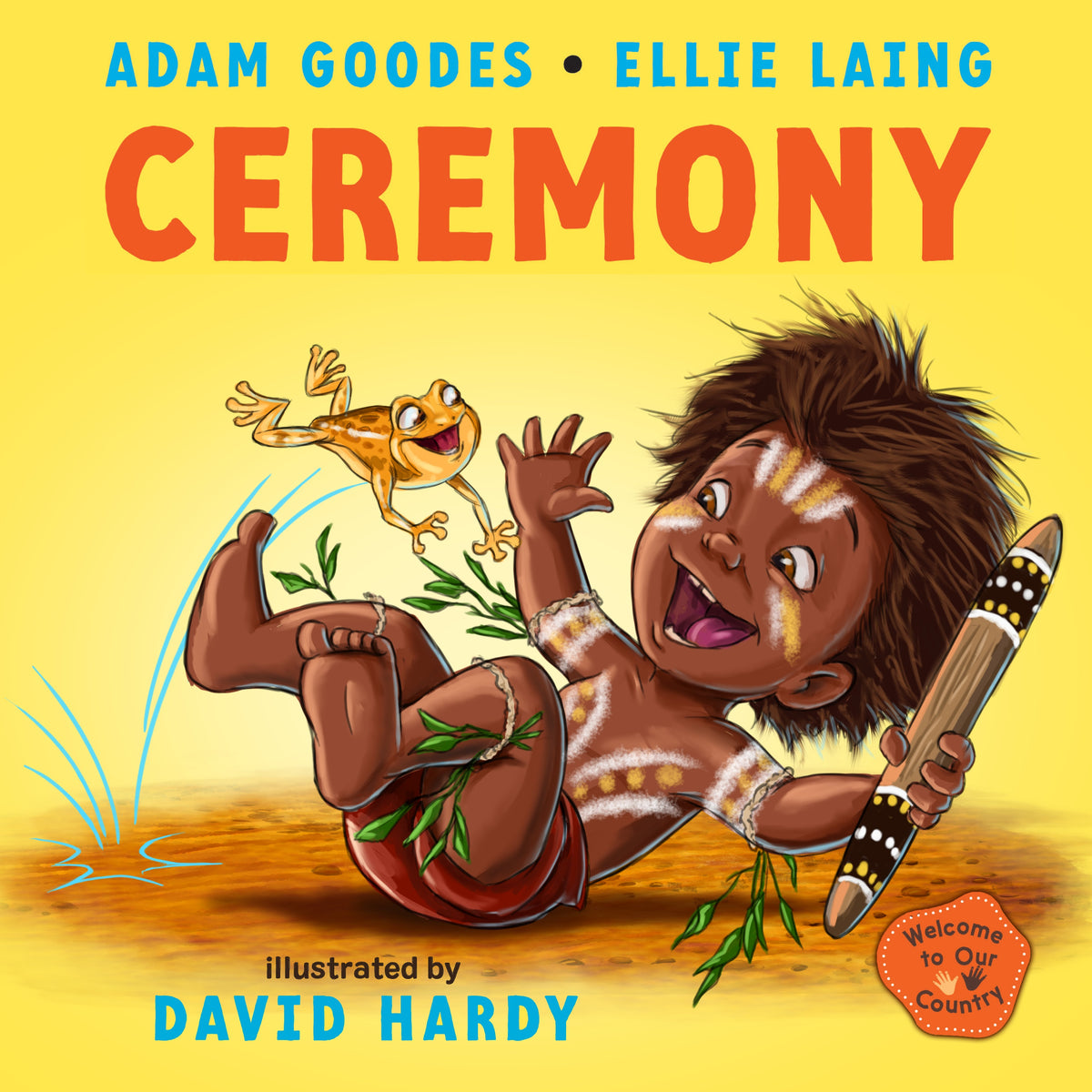 Ceremony: Welcome to Our Country (Board Book)