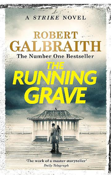 The Running Grave Cormoran Strike Book 7