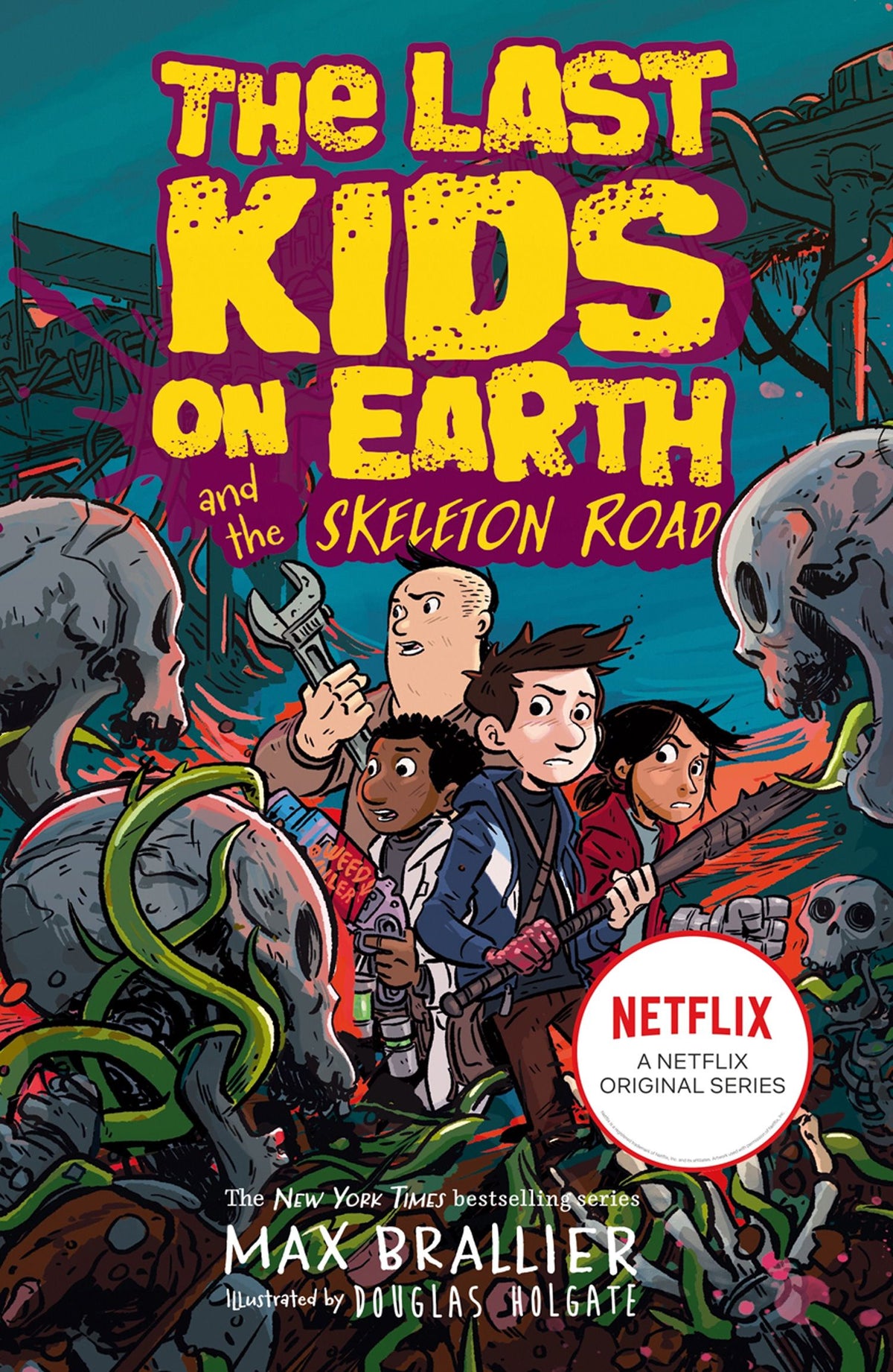 Last Kids on Earth and the Skeleton Road #6