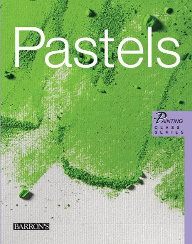 Painting Class Series:  Pastels