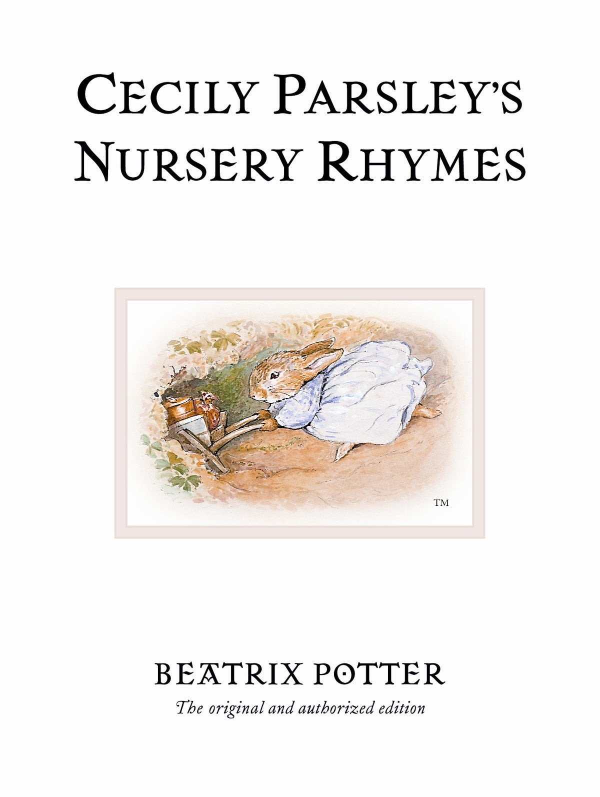 Cecily Parsley's Nursery Rhymes  (Classic Edition #23)