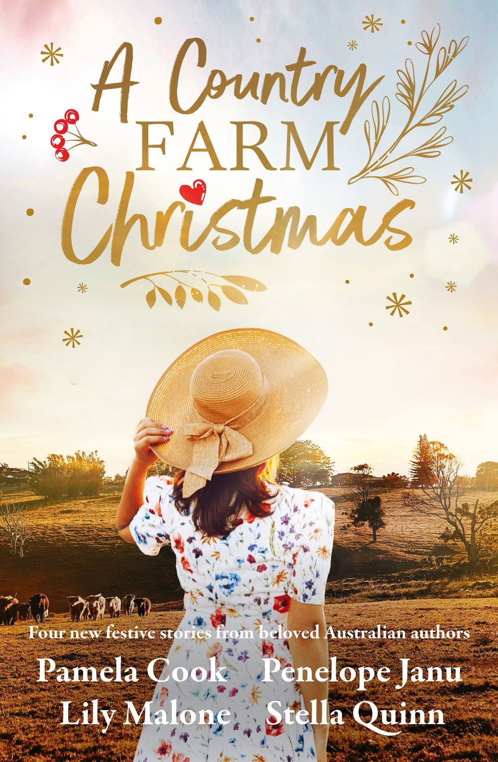 A Country Farm Christmas: Four New Stories From Beloved Australian Authors