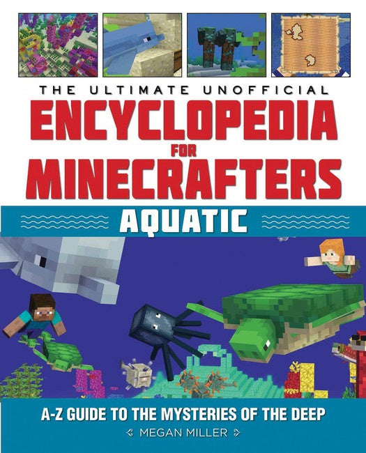 Aquatic (The Ultimate Unofficial Encyclopedia for Minecrafters)