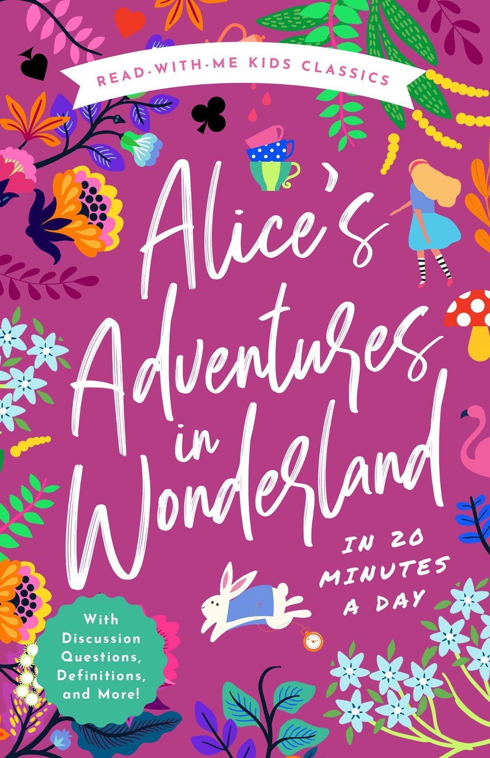 Alice's Adventures in Wonderland in 20 Minutes a Day