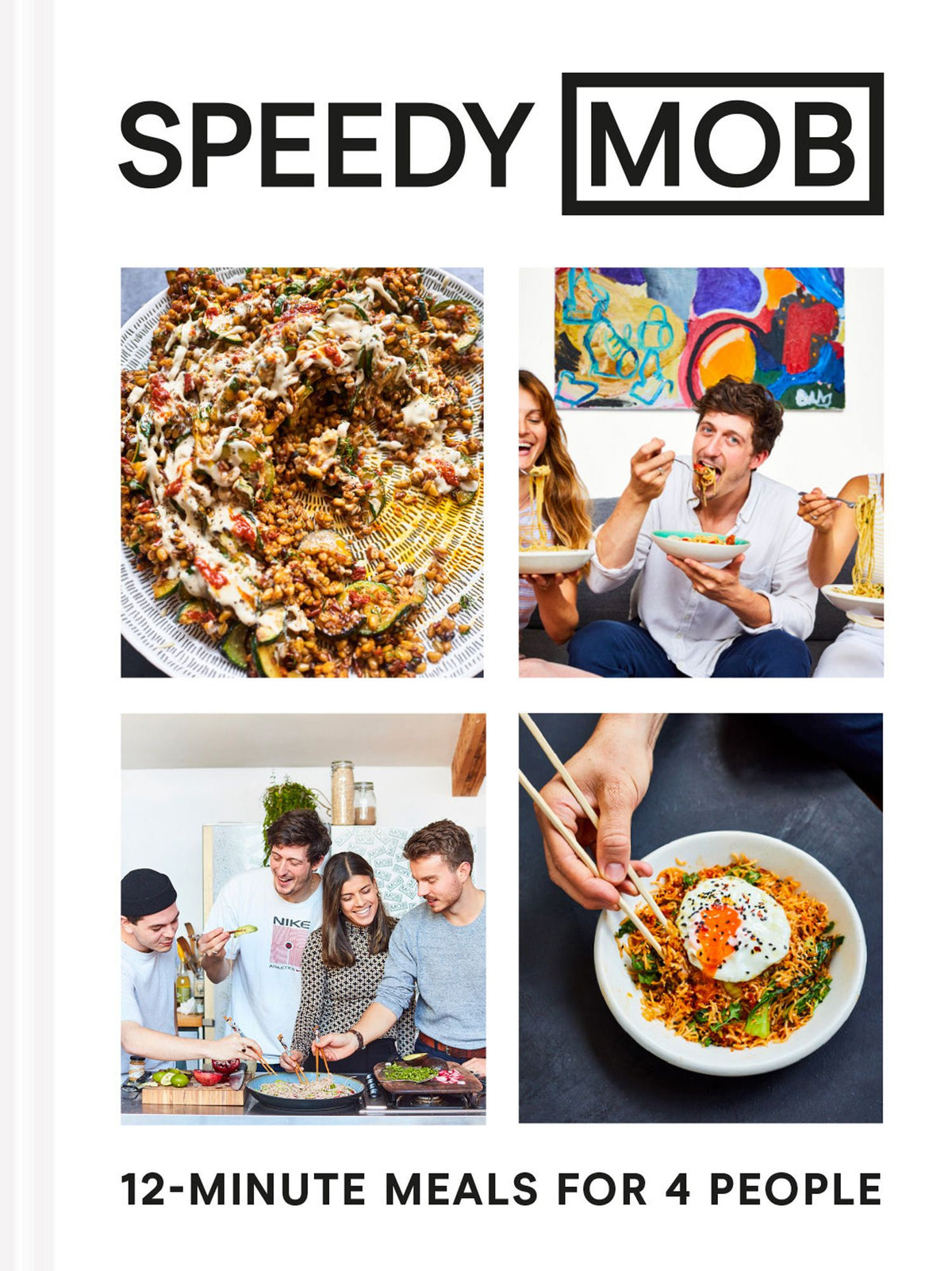 Speedy MOB - 12-Minute Meals for 4 People