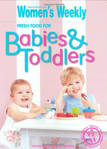 Fresh Foods for Babies & Toddlers