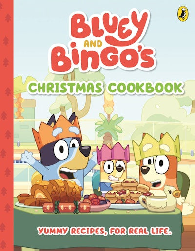 Bluey: Bluey and Bingo's Christmas Cookbook