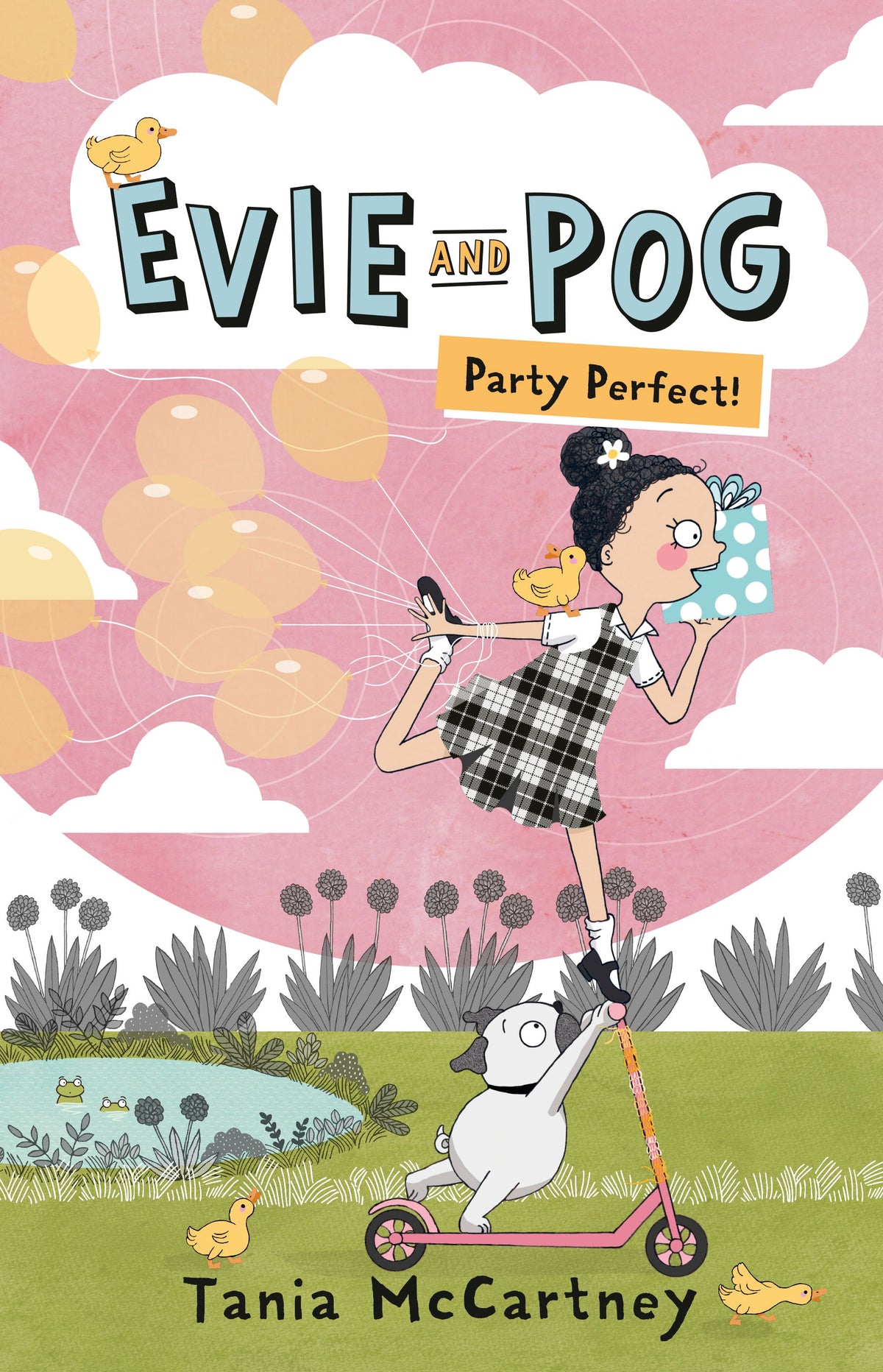 Evie and Pog #3: Party Perfect