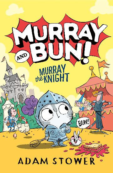 Murray and Bun #2:  Murray The Knight